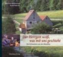 Der Hergott weiß..